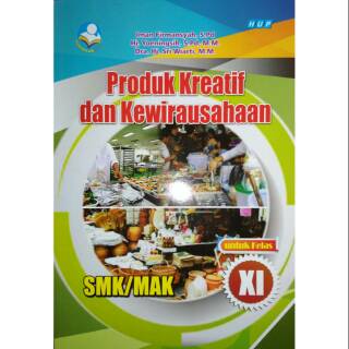 Soal Produk Kreatif Dan Kewirausahaan Smk Kelas Xi Kanal Jabar