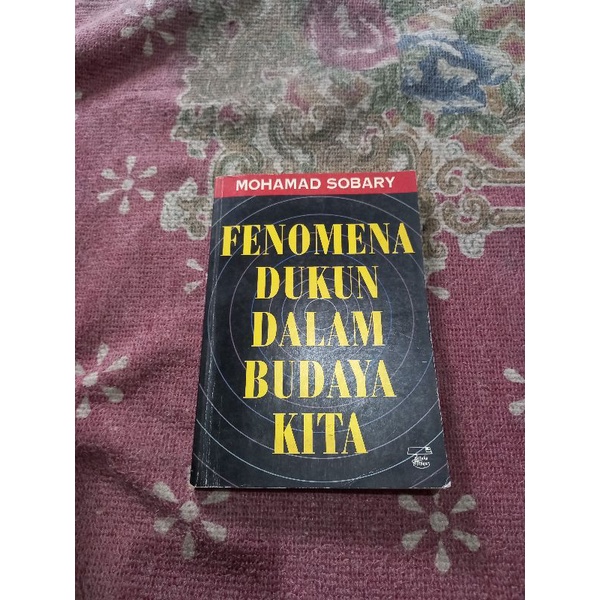 FENOMENA DUKUN DALAM BUDAYA KITA - MOHAMAD SOBARY