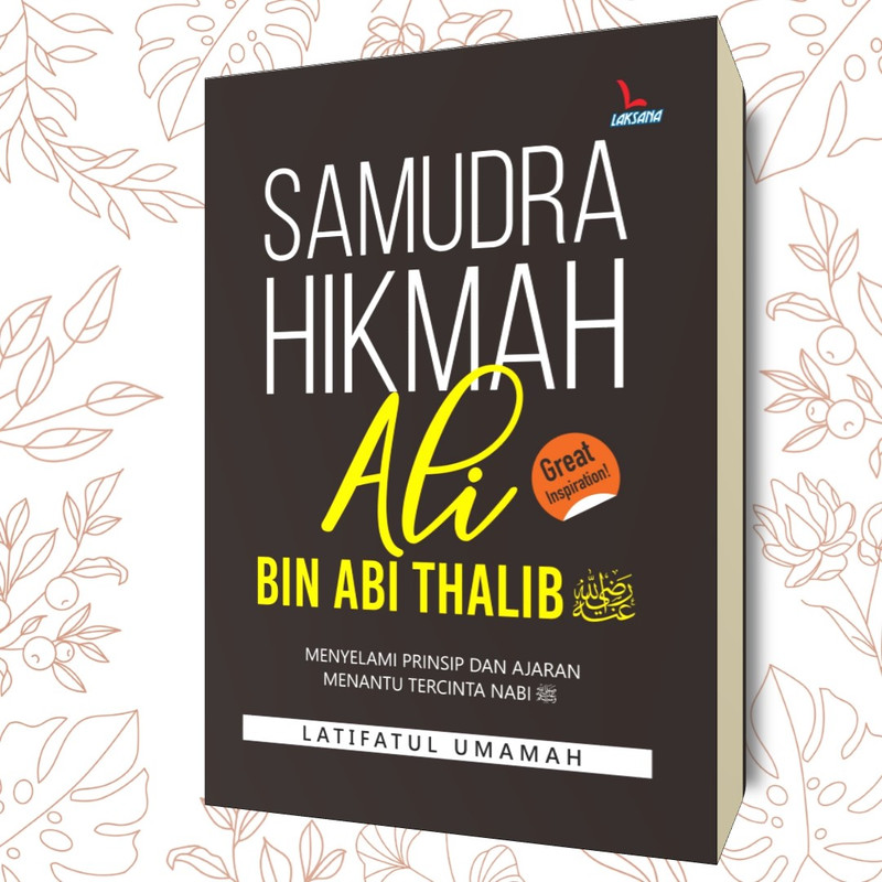 Samudra Hikmah Ali Bin Abi Thalib