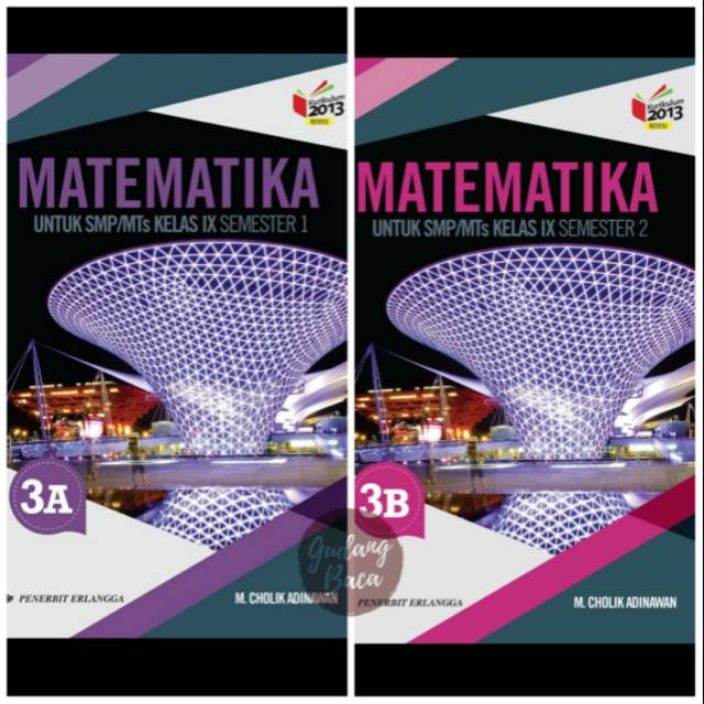 Jual Matematika Mcholik Adinawan Untuk Smp Mts Kls Ix Jilid 3a 3b - Erlangga Indonesiashopee Indonesia