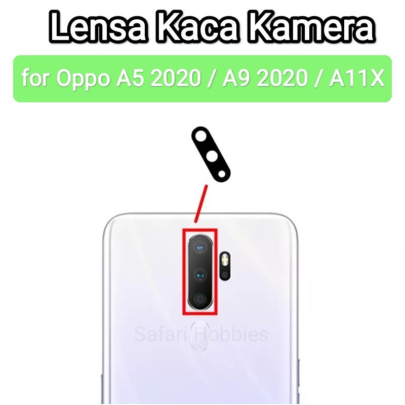 Lensa Kaca Kamera Oppo A5 2020 / A9 2020 / A11X