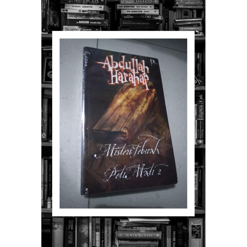 Novel Misteri Sebuah Peti Mati 2 By Abdullah Harahap