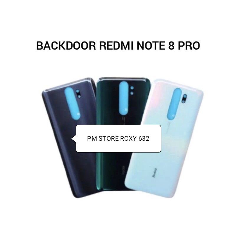 BACKDOOR TUTUP BELAKANG XIAOMI REDMI NOTE 8 PRO ORI