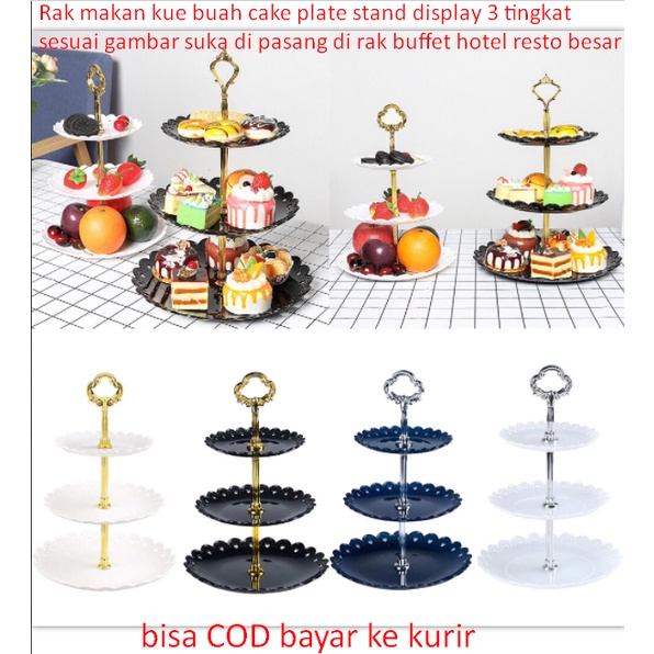 Rak Makn Kue Buah Susun Cup Cake 3 Tingkat Plate Stand Display