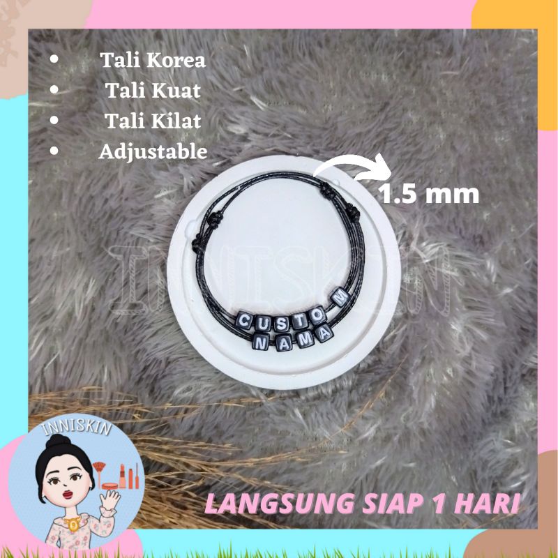 Gelang Nama Custom / Gelang Custom / Tali Gelang Korea Inisial / Gelang Nama / Gelang request Nama / Gelang Korea Nama Custom / Gelang Custom Nama