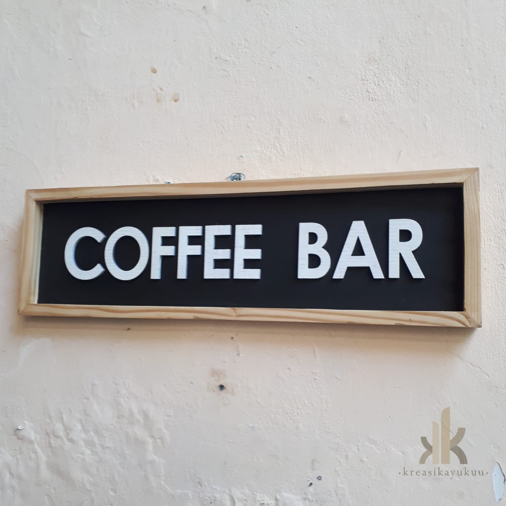 [13cmx40cm] Hiasan Dinding &quot;Coffee Bar A&quot; Cutting Frame Kayu Jati Belanda