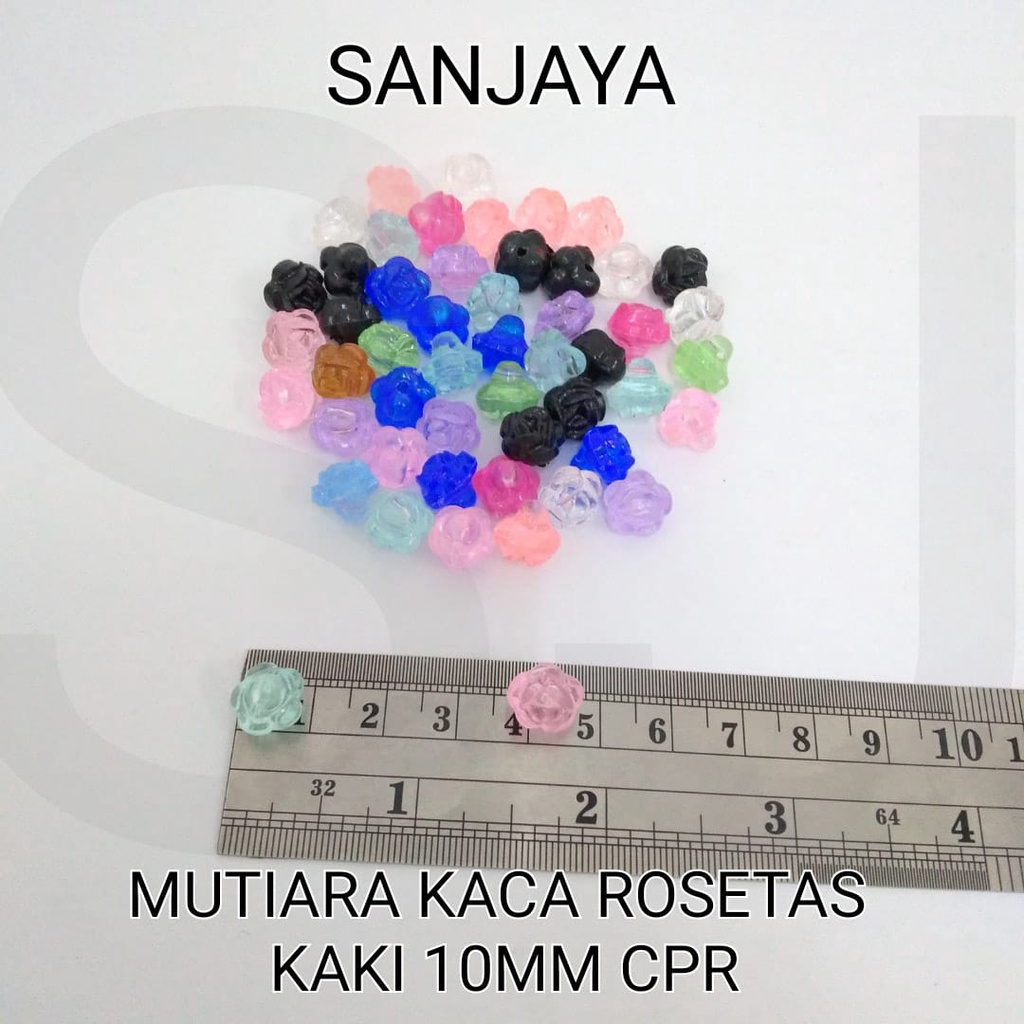 MANIK KACA / MOTE KACA / MANIK BUNGA / MOTE BUNGA / MOTE KACA ROSETAS / MUTIARA KACA ROSETAS KAKI 10MM CPR