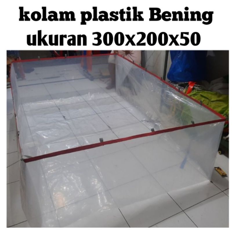 kolam ikan plastik pE UV bening tebal 0.15 uk.300x200x50