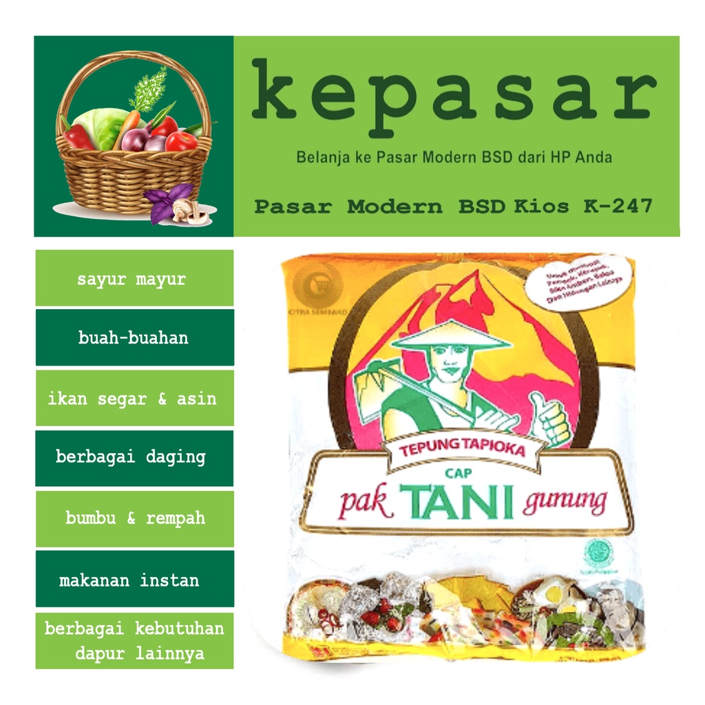 

Tepung Tapioka CAP PAK TANI GUNUNG 500 g
