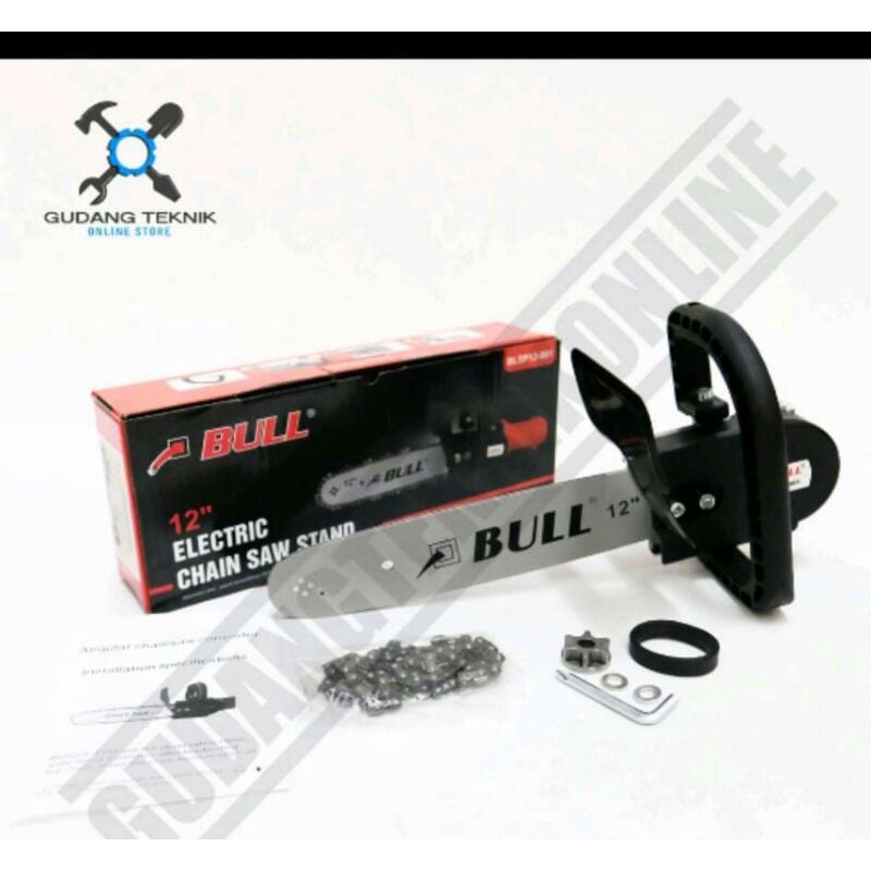 Chainsaw Mini BULL Electric Chain Saw Stand 12inch BULL Adaptor Chainsaw Gerinda BULL | Berkualitas