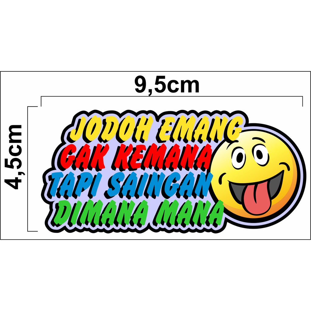Sticker Printing Kata Kata Printing Kata Lucu Shopee Indonesia