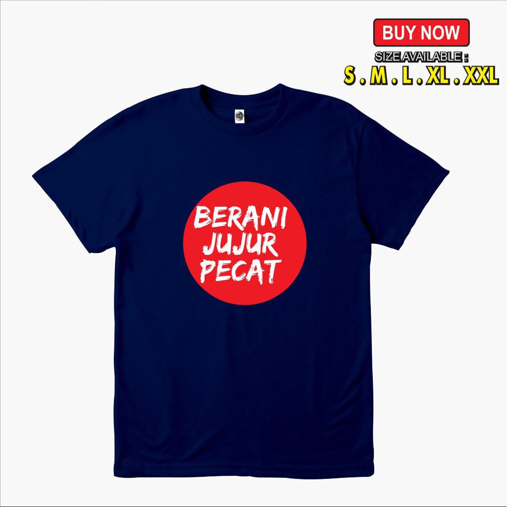 kaos kpk berani jujur pecat / baju berani jujur pecat