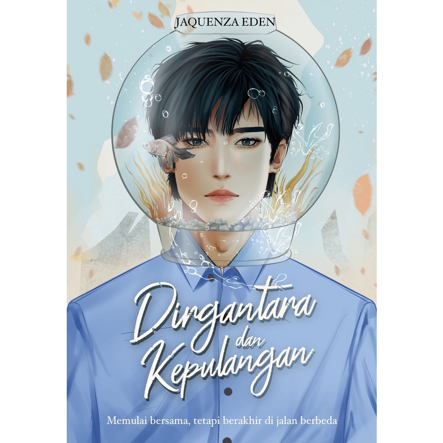 Novel Dirgantara dan Kepulangan - Jaquenza Eden