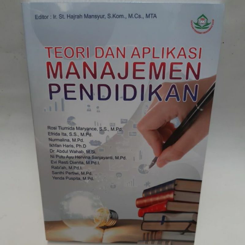 

Manajemen Pendidikan : Teori dan aplikasi