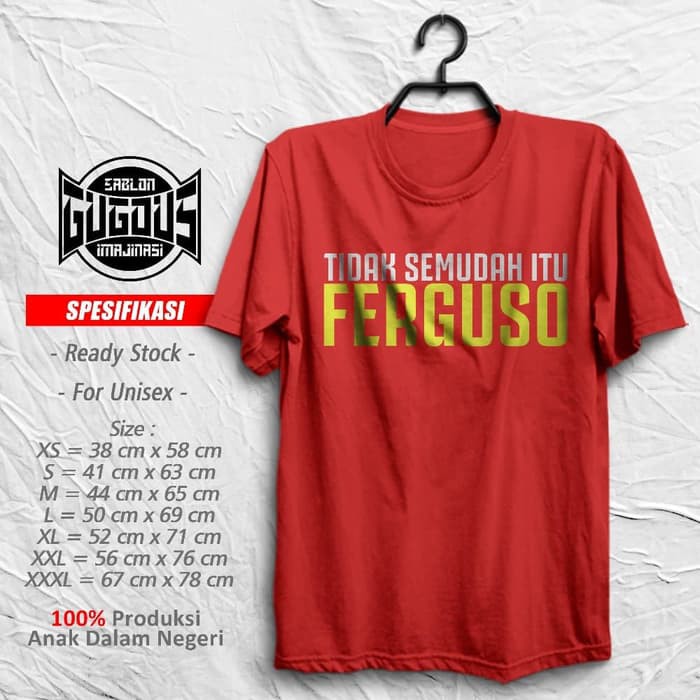 Kaos Baju Obral Combed 30S Distro TiDAK SEMUDAH iTU FERGUSO SE MUDAH