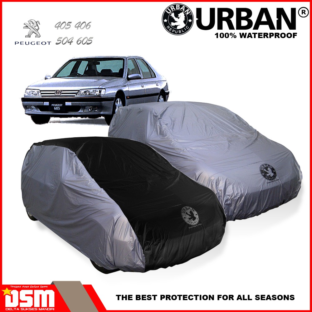 Urban / Cover Mobil Peugeot 406 504 505 605 100% Waterproof / Aksesoris Mobil 406 / DSM