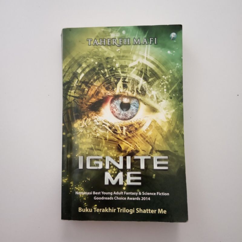 Novel Ignite Me Karya Tahereh Mahfi