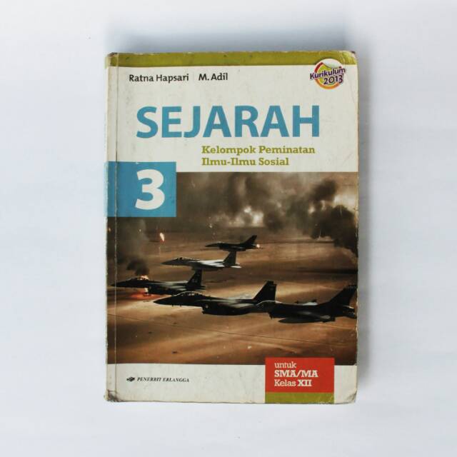 Buku Sejarah Peminatan SMA Kelas 12 XII Erlangga Kurikulum 2013