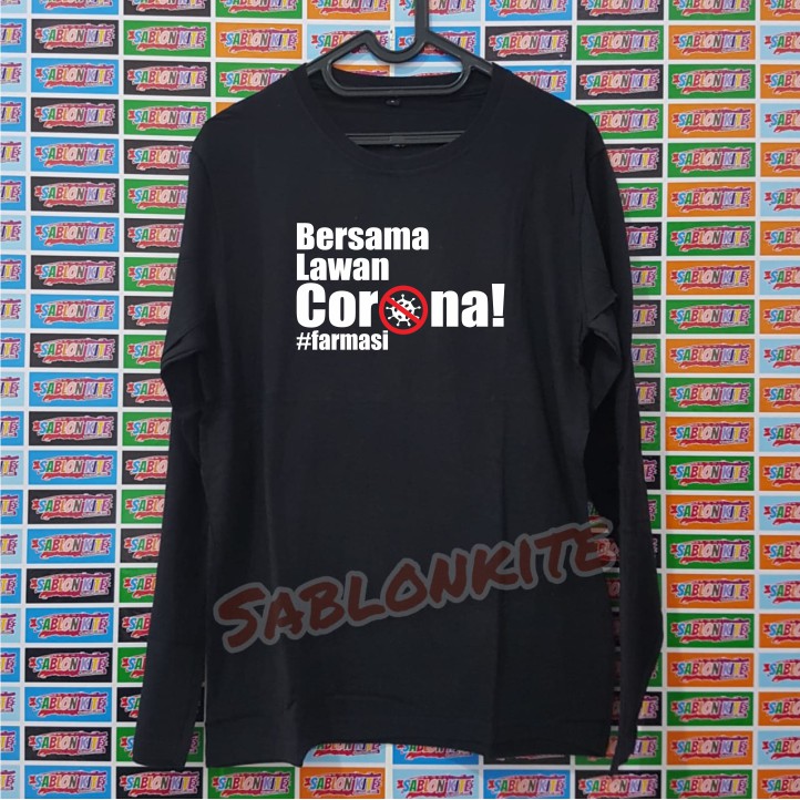 CUSTOM MURAH!!! KAOS BERSAMA LAWAN CORONA #farmasi bahan combed 30s