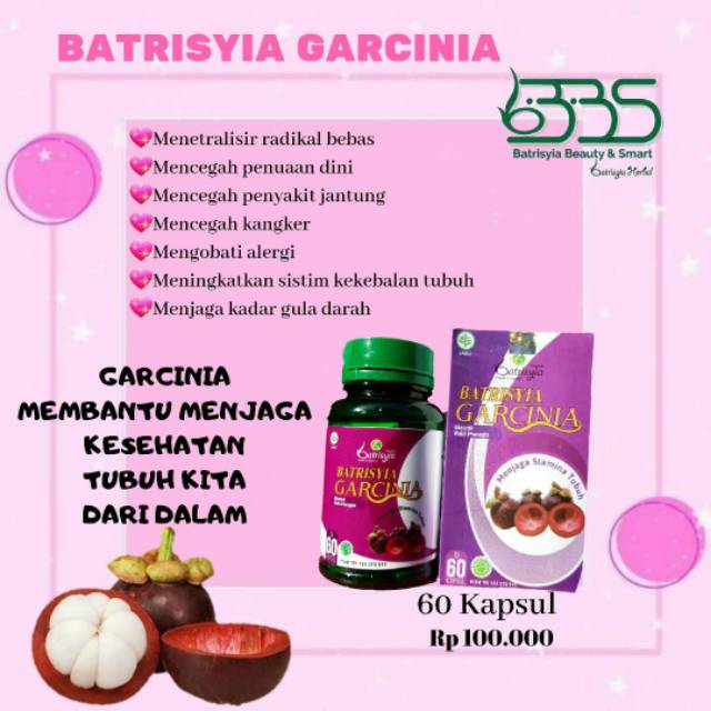 

Btrisyia Garnicia Extrak kulit Manggis