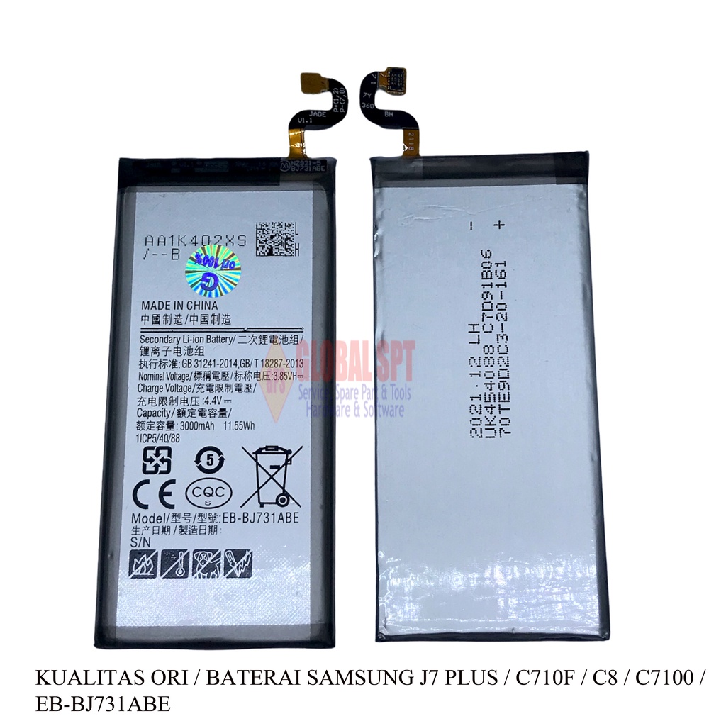 KUALITAS ORI / BATERAI SAMSUNG J7 PLUS / BATERE / BATRE C710F / C8 / C7100 / EB-BJ731ABE