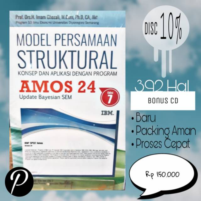 Model Persamaan Struktural Konsep dan Aplikasi dengan Program AMOS 24 Update Bayesian SEM edisi 7