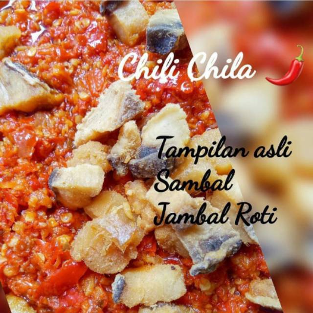 

Sambal ChiliChila varian jambal roti