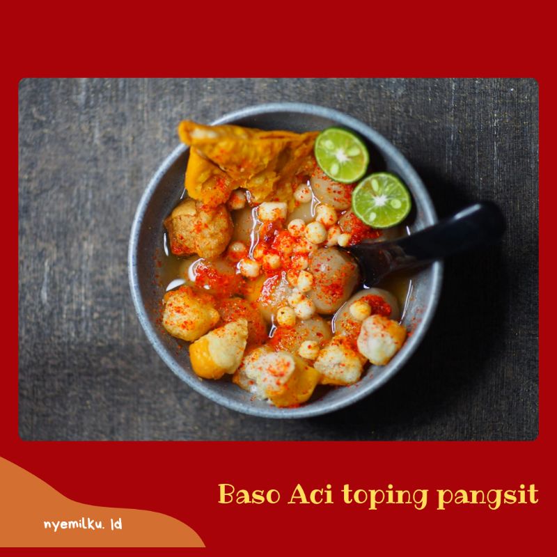 

Baso Aci Lemak Sapi Toping Pangsit| Nyemilku.id