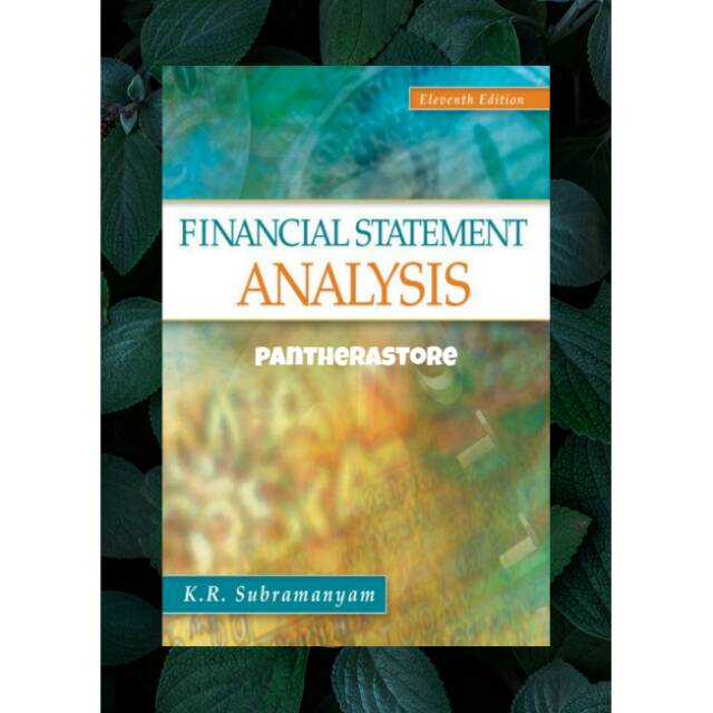 Financial Statement Analysis Eleventh Edition K R Subramanyam Shopee Indonesia