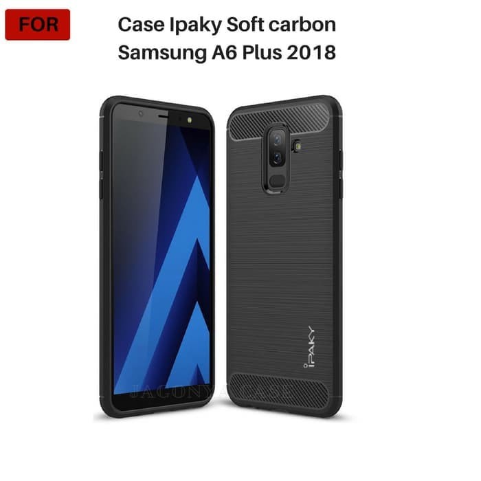 Case iPaky Carbon Samsung Galaxy A6 Plus Sopkes HP Samsung A6 Plus Premium Kondom Hp Hitam Lentur