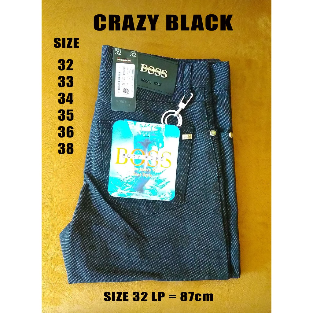 Celana Jean's BOSS Original "Crazy Black"