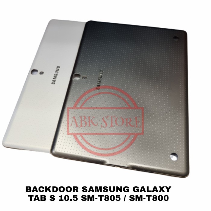 TUTUP BELAKANG BACKDOOR COVER BACK CASING SAMSUNG TAB S 10.5 T800 T805 - White