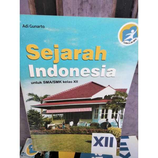 SEJARAH INDONESIA 3 CV DINO MANDIRI KELAS 3 SMA/SMK K13