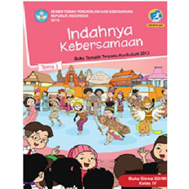 

Kelas 4 Siswa - Buku Tematik Terpadu K.13 Tema 1 Indahnya Kebersamaan Semester 1