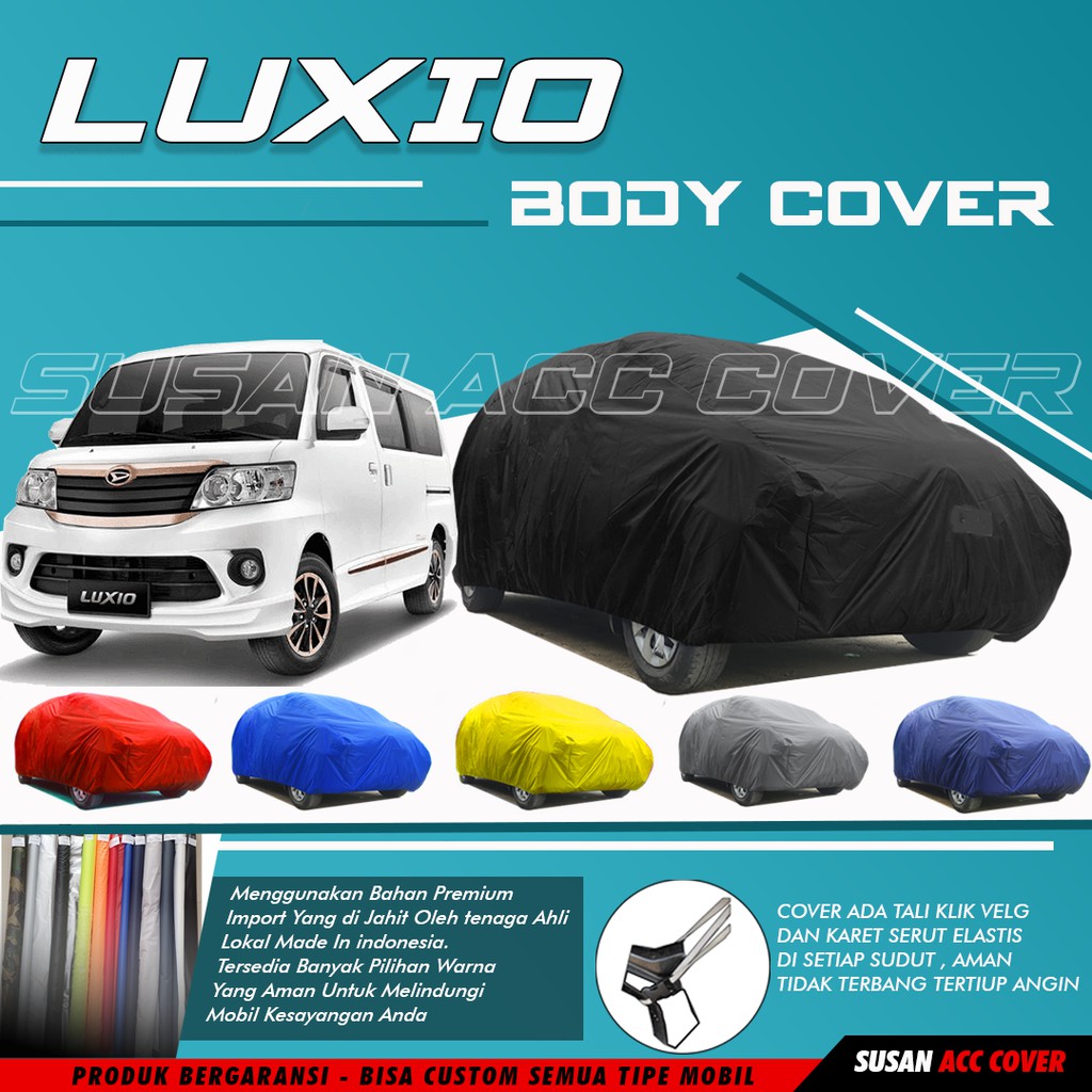 Cover Mobil Luxio Sarung Mobil Luxio/apv/apv luxury/apv arena/grandmax/grand max/futura/espass/zebra