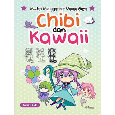 

Mudah Menggambar Mangga Gaya Chibi dan Kawaii