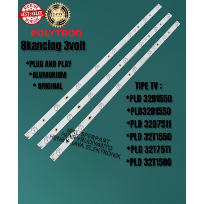 LAMPU BACKLIGHT POLYTRON PLD 32T7511 PLD32T1550 PLD32T1500 PLD32D1550 PLD32D1500 PLD32D7511