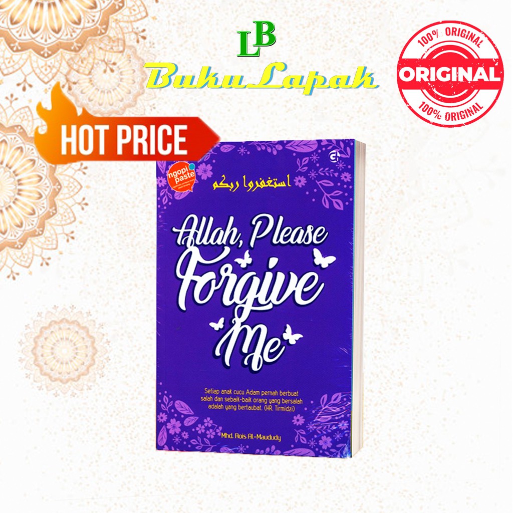 BUKU MOTIVASI ISLAMI ALLAH PLEASE FORGIVE ME - BUKU ISLAMI MOTIVASI - BUKU ISLAM