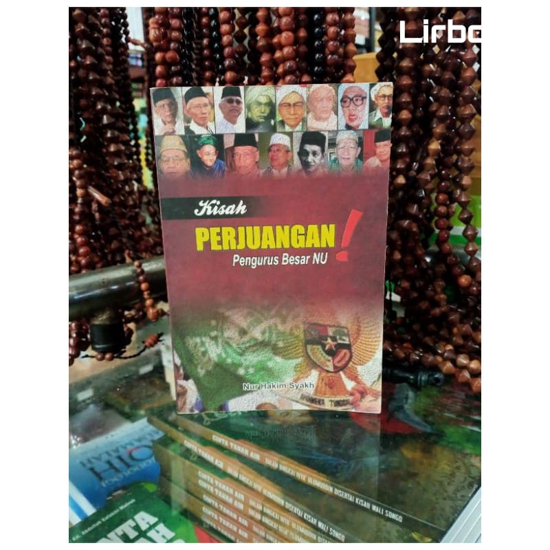 Kisah perjuangan pengurus besar NU buku saku MS