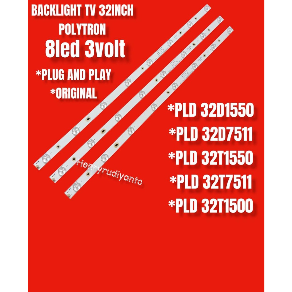 BACKLIGHT TV LED POLYTRON 32 INC PLD32T1500 PLD32T1550 PLD32T7511 PLD32D1500 PLD32D1550 PLD32D7511 P