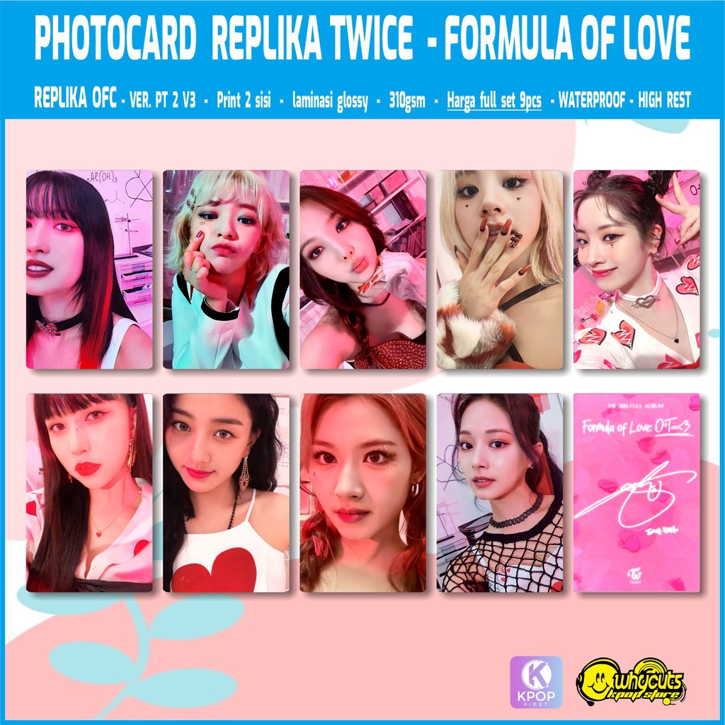 PHOTOCARD REPLIKA FULL SET PREMIUM TWICE FORMULA OF LOVE / PRINT 2 SISI GLOSSY / ANTI AIR / ISI 9 PCS SEMUA MEMBER