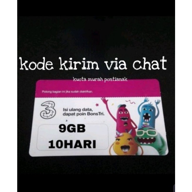 [ kode kirim via chat ] Voucher Tri 9gb 10hari Vocer Three 9 gb 10 hari