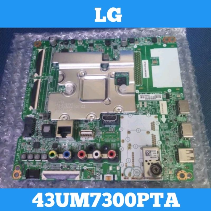 Mainboard TV LED LG 43UM7300PTA Mainboard TV LG 43UM7300PTA Mainboard LG 43UM7300PTA MB 43UM7300PTA 