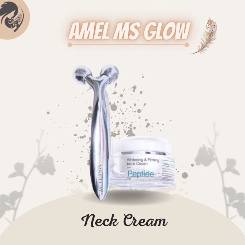WHITENING & FIRMING NECK CREAM MS GLOW / NECK CREAM MS GLOW / KRIM LEHER MS GLOW