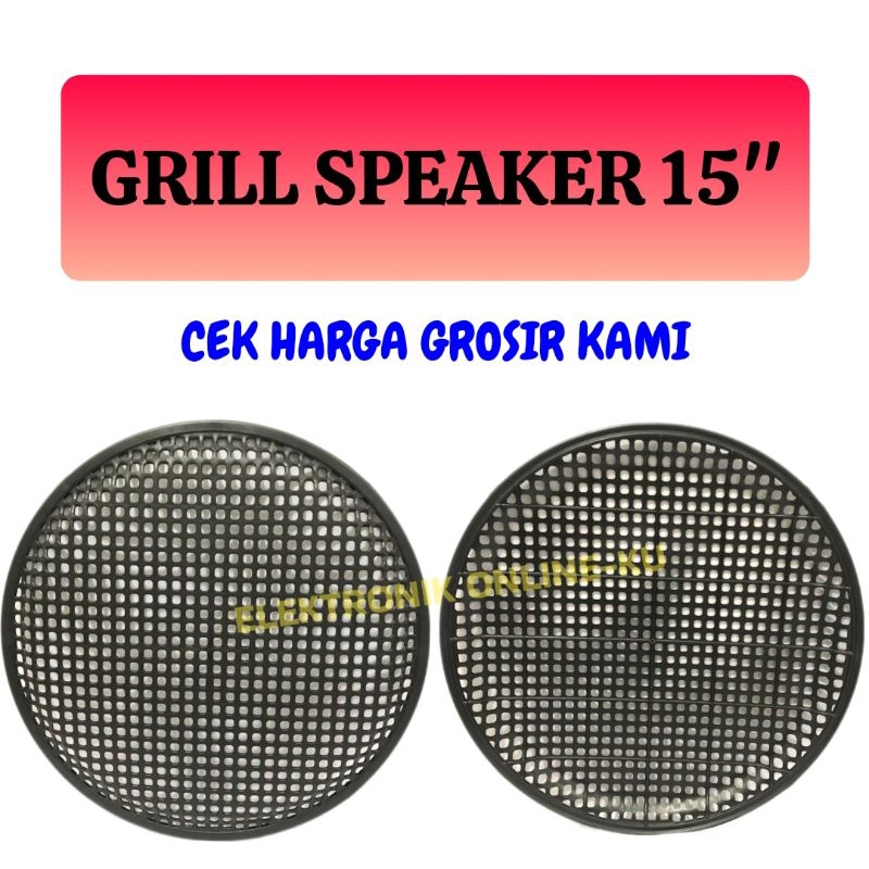 GRILL SPEAKER 15INCH PLASTIK HALUS