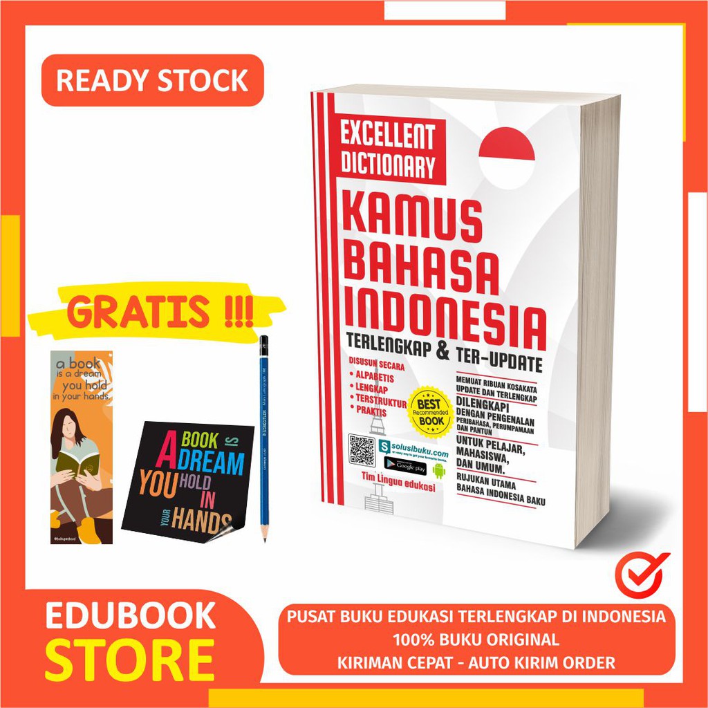 

KAMUS : EXCELLENT DICTIONARY KAMUS BAHASA INDONESIA - CEMERLANG - BONUS PENSIL 2B, BOOKMARK, STIKER
