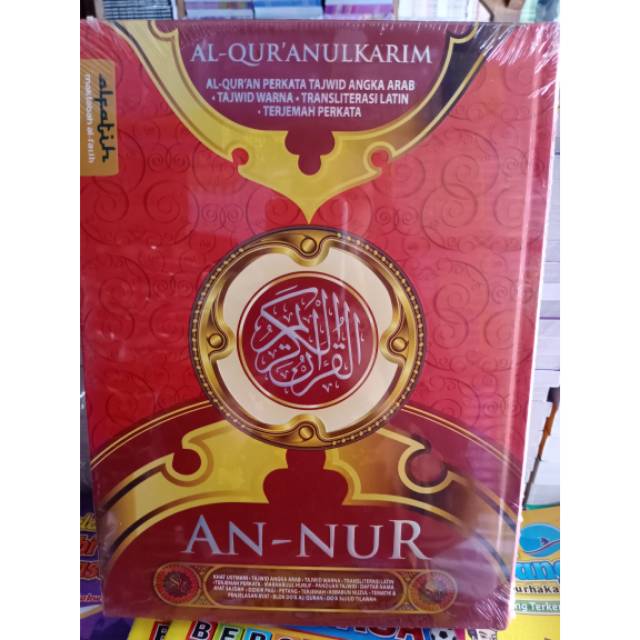 Alqur'an An Nur
Alqur'an Terjemah Per Kata
Alqur'an Tajwid Warna dan Angka Arab
Transliterasi Latin
