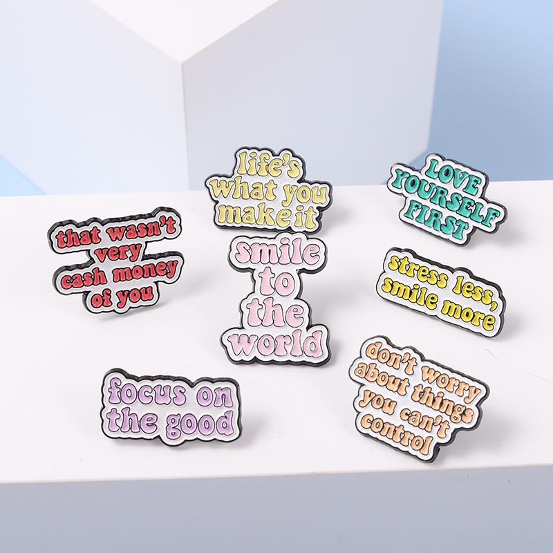 Life Quotes Enamel Pins Don't Worry Smile To World Inspirational Brooch Lapel Pin Badges Inspired Jewelry