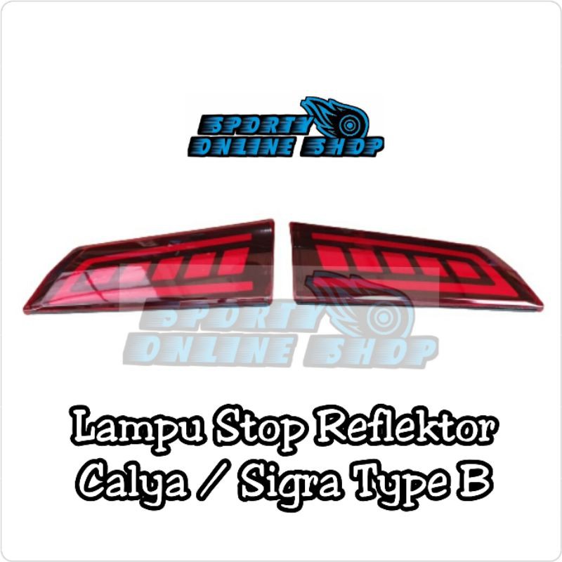 Lampu Stop Reflektor Calya / Sigra Type B