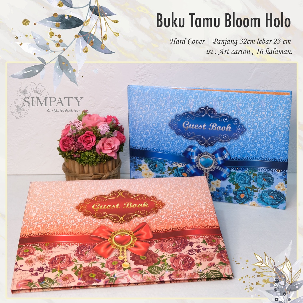 

Buku Tamu / Guest Book / Buku Tamu Bloom Hologram Simpaty